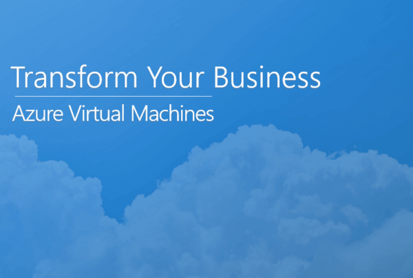 Transform your business with Azure Virtual Machines