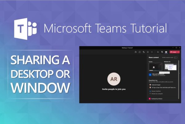 Sharing a Desktop or Window in Microsoft Teams