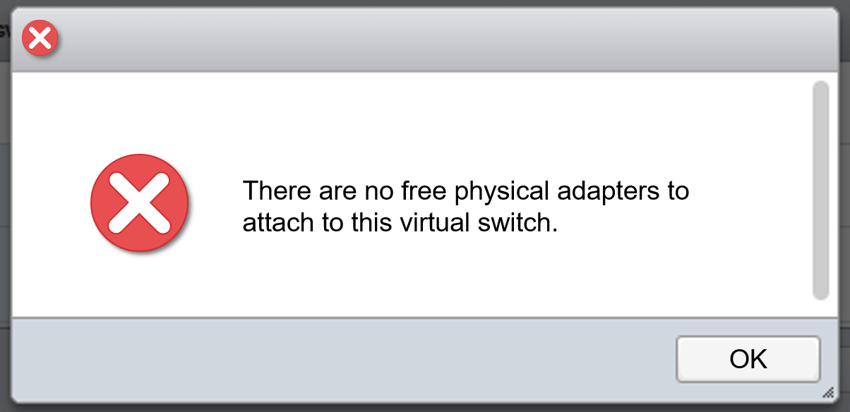 There are no free physical adapters to attach to this critical switch error message