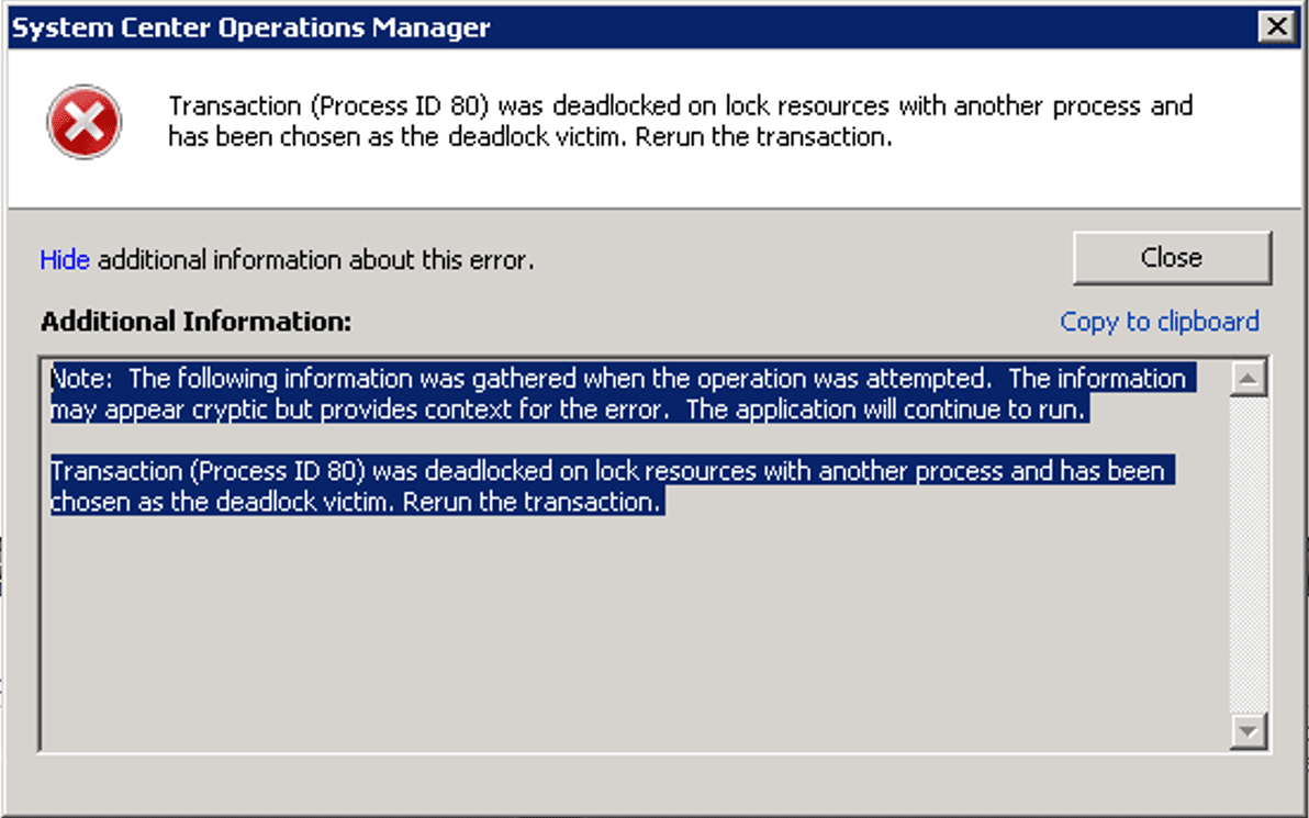 SCOM Transaction (Process ID) deadlocked.