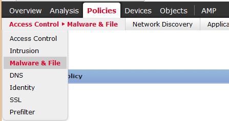 Malware and File Policy