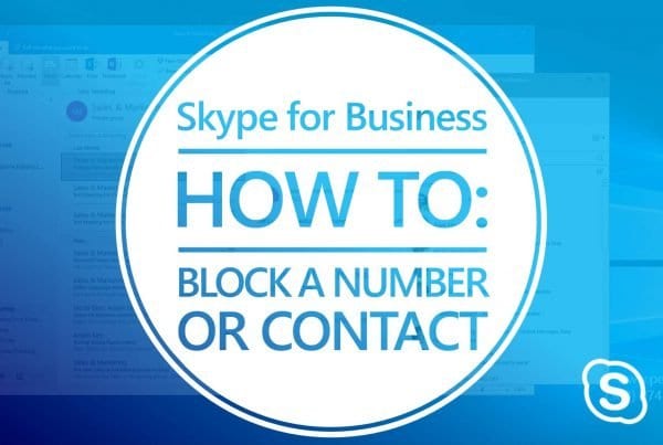Skype for Business How to block a number