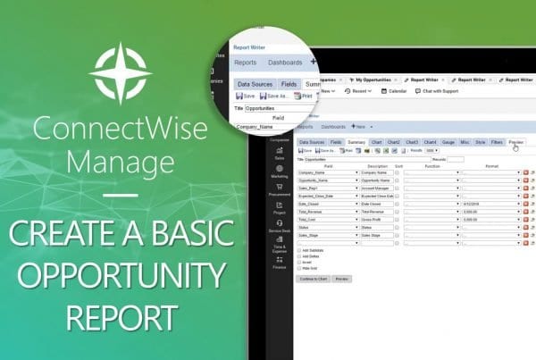 How to Video using Connectwise Report Writer