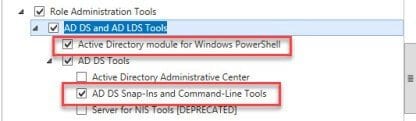 Active Directory Module and AD DA Snap-Ins and Command Line Tools installed