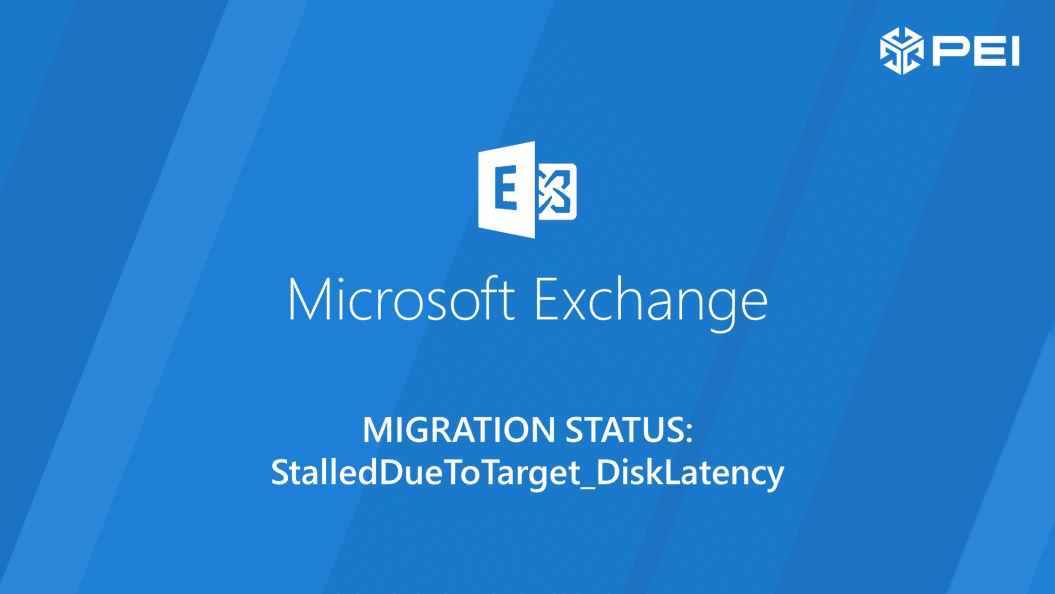 Exchange Migration StalledDueToTarget_DiskLatency