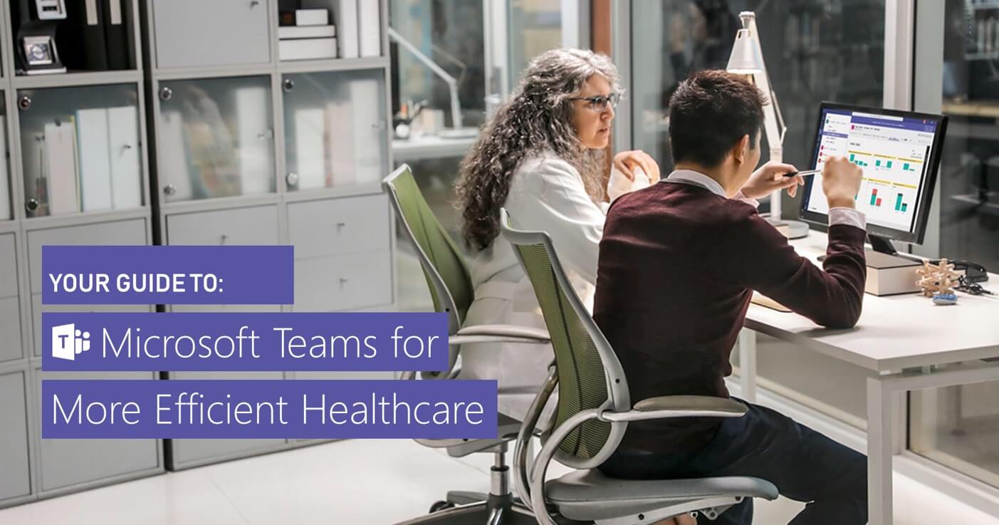 Healthcare providers using Microsoft Teams