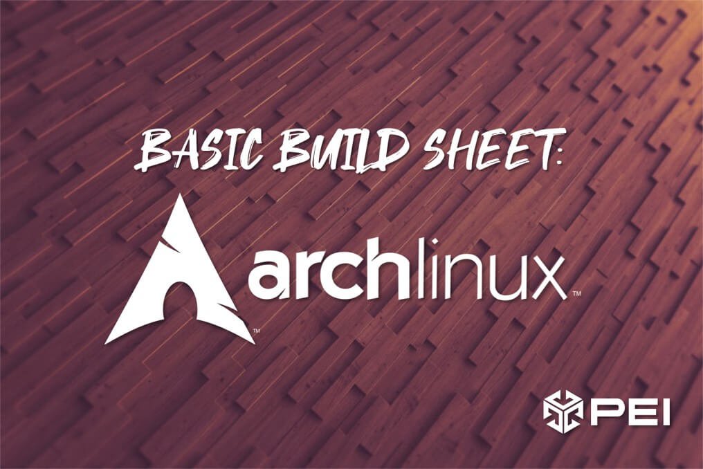 Basic Build Instructions for an ArchLinux server