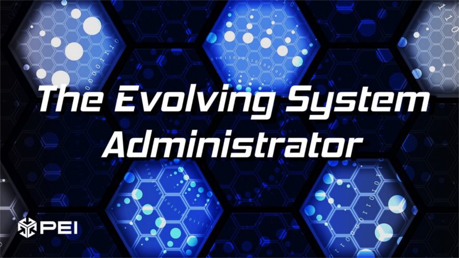 Evolving System Administrator