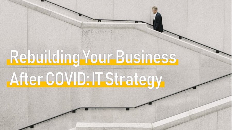 How to Rebuild Business after COVID