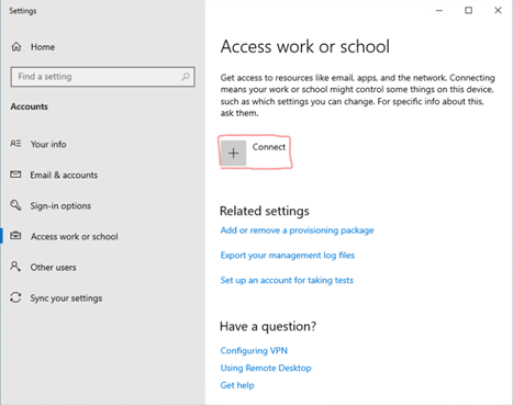Reopen Settings and search for "Access work or school".