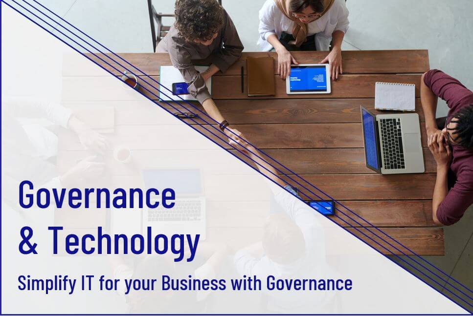 Learn how to simplify IT with governance.