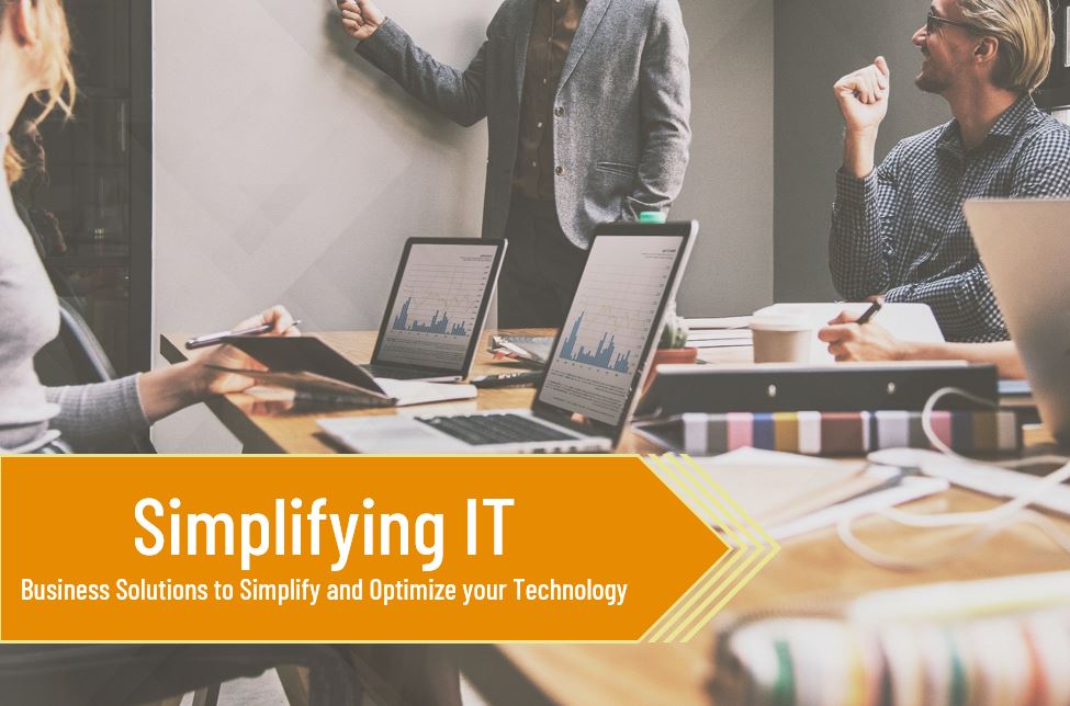 Learn how to simplify IT for your business!