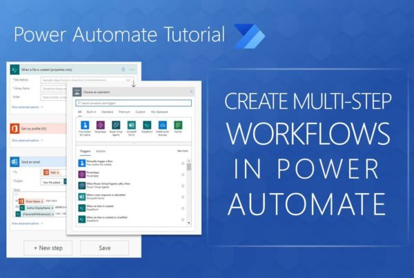 Learn how to create multi-step workflows in Power Automate.