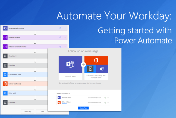 Automate Your Workday: Getting started with Power Automate